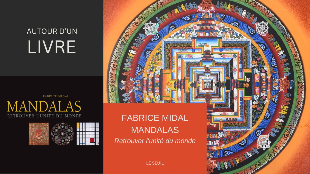 Fabrice Midal - Mandalas