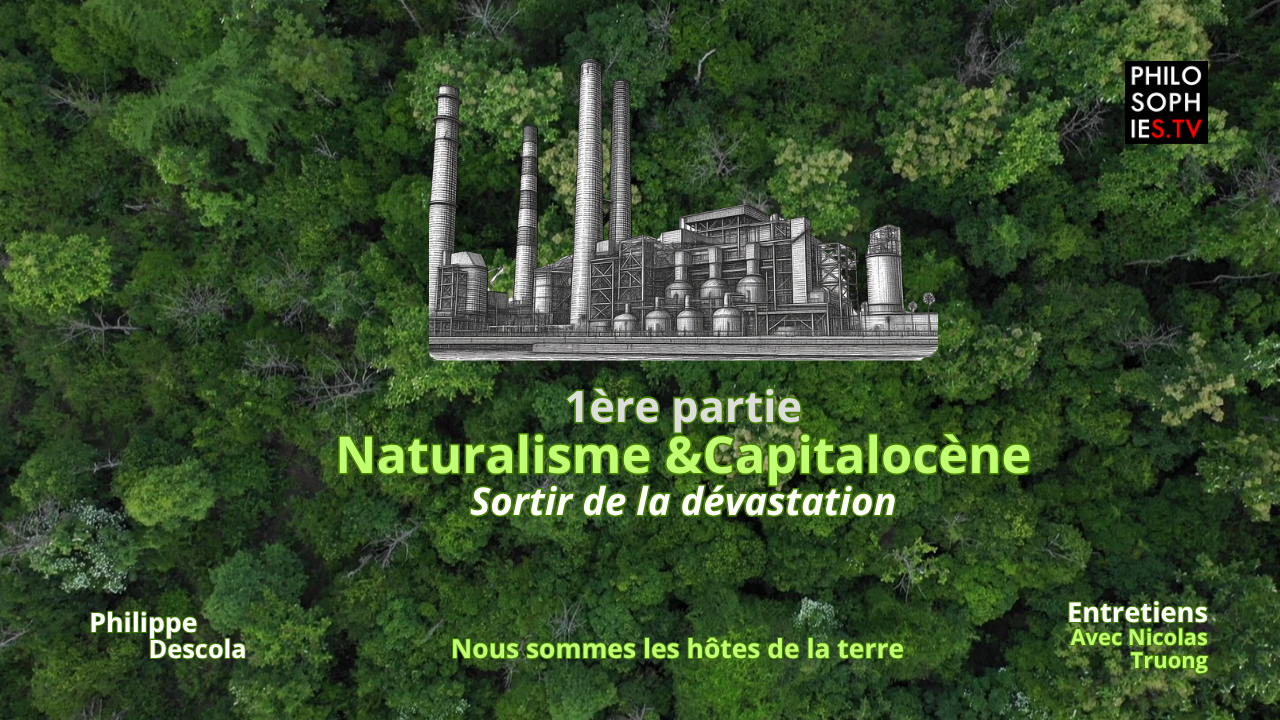 Naturalisme et Capitalocène