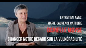 Changer notre regard sur la vulnérabilité Changer notre regard sur la vulnérabilité